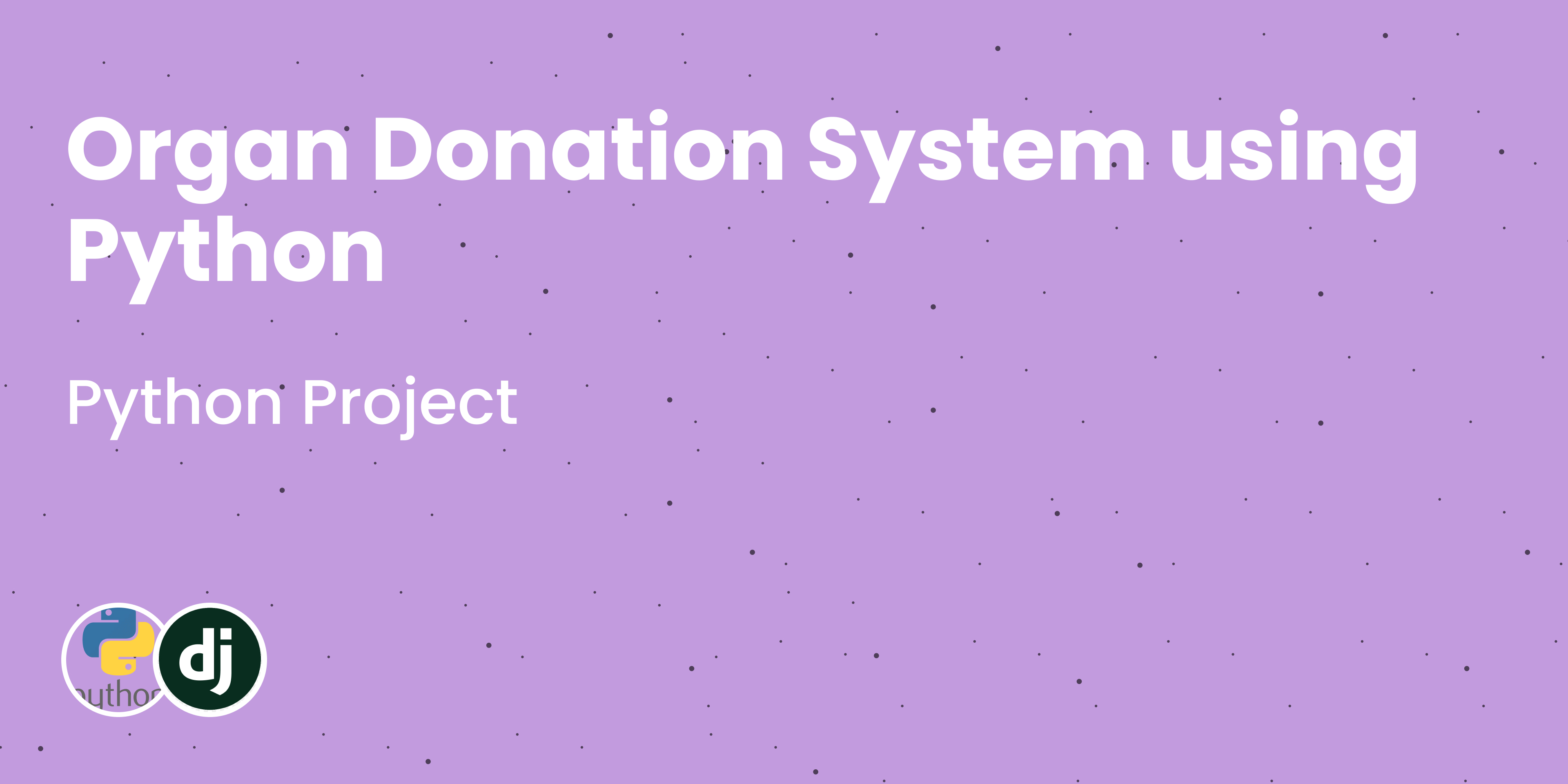 Organ Donation System using Python 